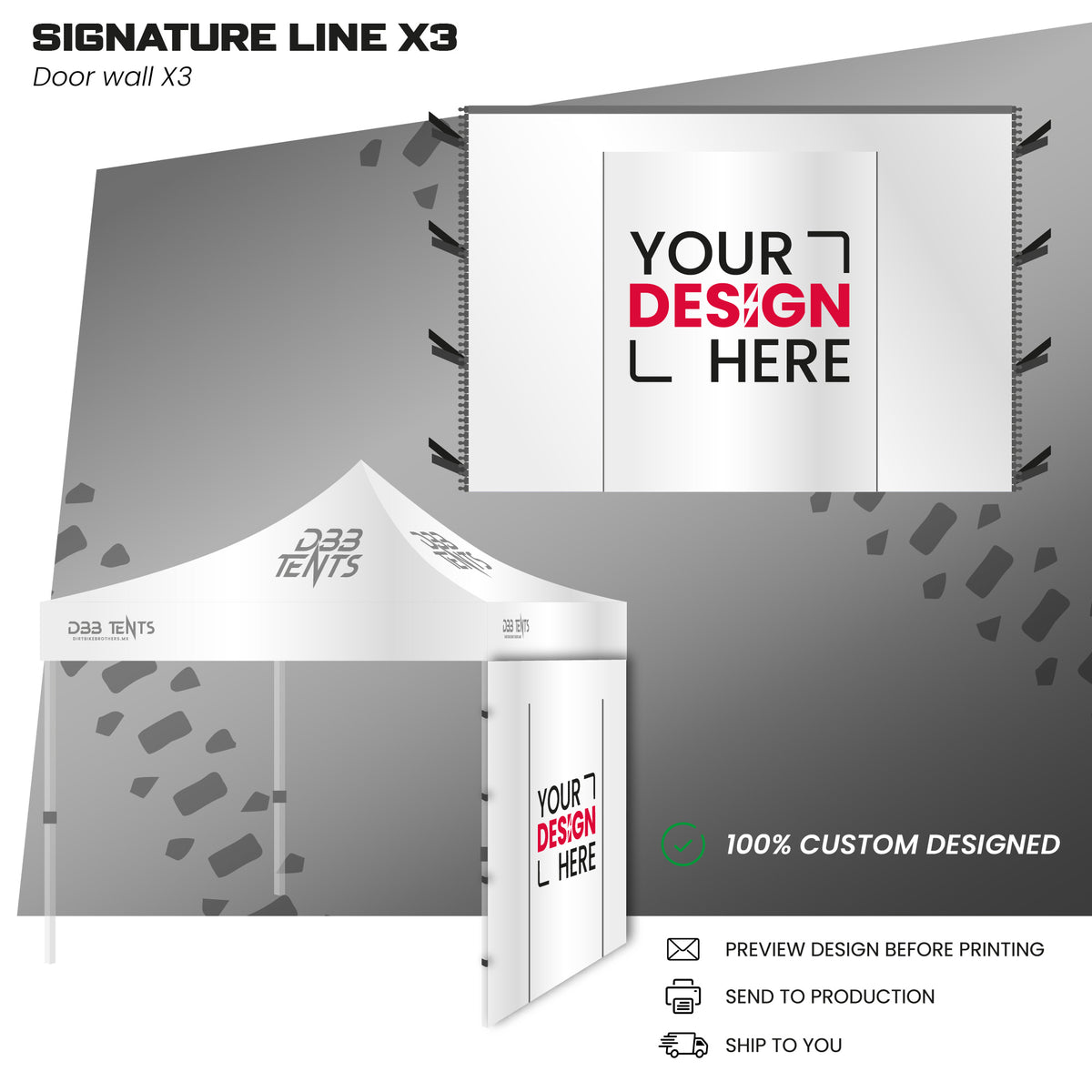 Signature Line tent X3 door wall